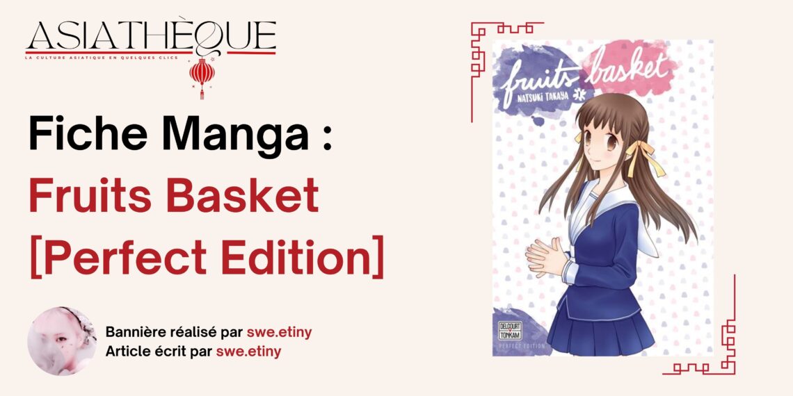 Fiche Manga : Fruits Basket [Perfect Edition]