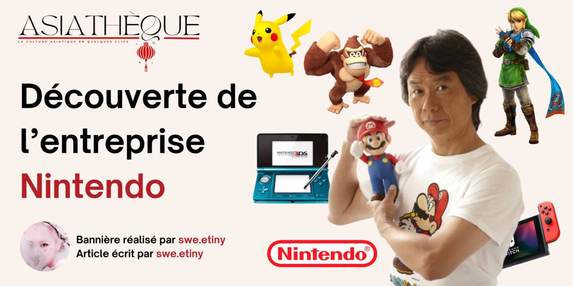 Découverte de l’entreprise Nintendo
